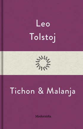 Tichon och Malanja (e-bok) av Leo Tolstoj