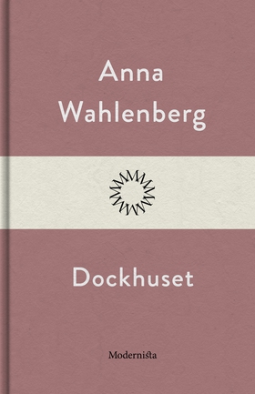 Dockhuset (e-bok) av Anna Wahlenberg