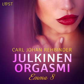 Emma 8: Julkinen orgasmi – eroottinen novelli (
