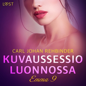 Emma 9: Kuvaussessio luonnossa – eroottinen nov