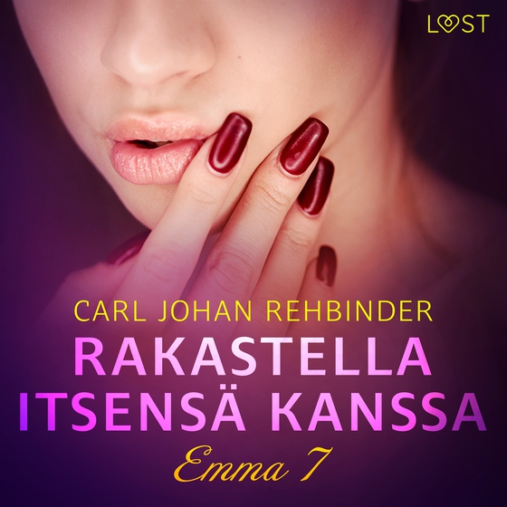 Emma 7: Rakastella itsensä kanssa – eroottinen novelli