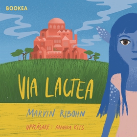 Via Lactea (ljudbok) av Marvin Ribohn