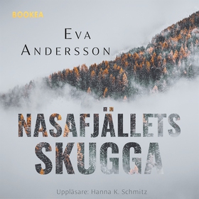 Nasafjällets skugga (ljudbok) av Eva Andersson