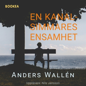 En kanalsimmares ensamhet (ljudbok) av Anders W
