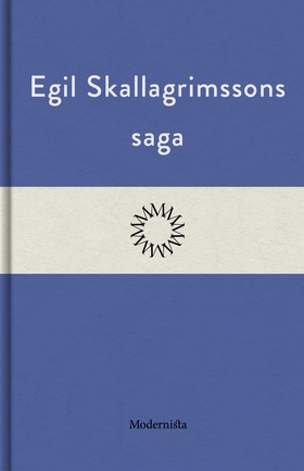 Egil Skallagrimssons saga (e-bok) av 