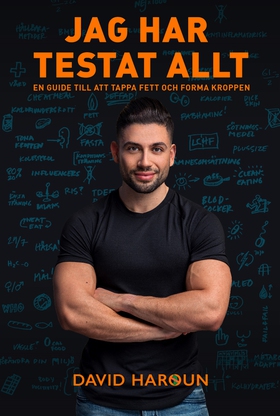 Jag har testat allt : en guide till att tappa f