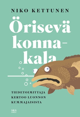 Örisevä konnakala (e-bok) av Niko Kettunen