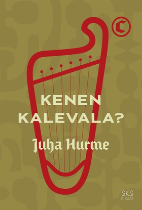 Kenen Kalevala? (e-bok) av Juha Hurme