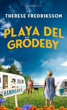 Playa del Grödeby (e-bok) av Therese Fredriksso