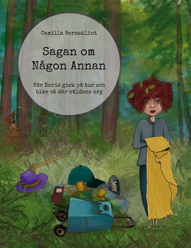 Sagan om Någon Annan: När Doris gick på tur och