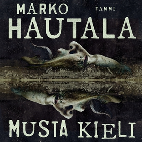 Musta kieli (ljudbok) av Marko Hautala