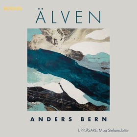 Älven (ljudbok) av Ander Bern