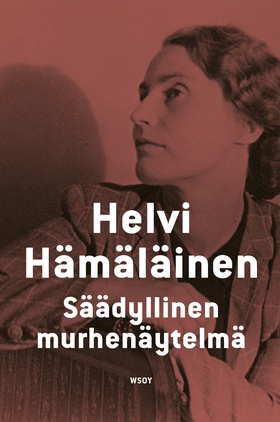 Säädyllinen murhenäytelmä (e-bok) av Helvi Hämä