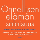 Onnellisen elämän salaisuus