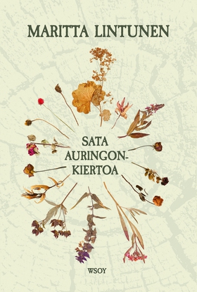 Sata auringonkiertoa (e-bok) av Maritta Lintune