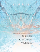 Tuulen kantamia viestejä