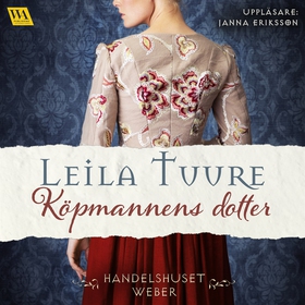 Köpmannens dotter (ljudbok) av Leila Tuure