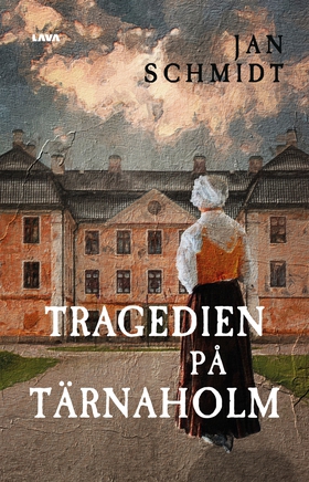 Tragedien på Tärnaholm (e-bok) av Jan Schmidt