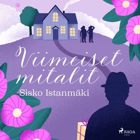 Viimeiset mitalit (ljudbok) av Sisko Istanmäki
