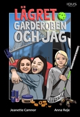 Lägret, garderoben och jag