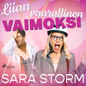 Liian vaarallinen vaimoksi (ljudbok) av Sara St