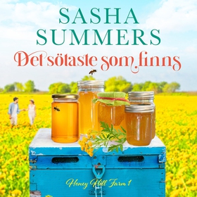 Det sötaste som finns (ljudbok) av Sasha Summer