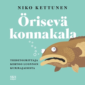 Örisevä konnakala (ljudbok) av Niko Kettunen