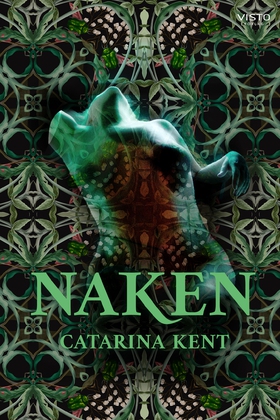 Naken (e-bok) av Catarina Kent