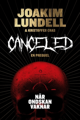 Canceled : när ondskan vaknar (e-bok) av Kristo