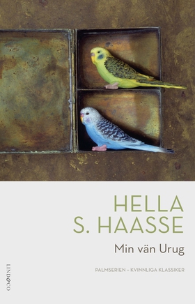 Min vän Urug (e-bok) av Hella S. Haasse