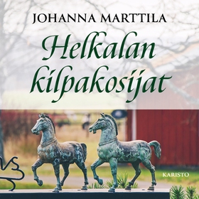 Helkalan kilpakosijat (ljudbok) av Johanna Mart