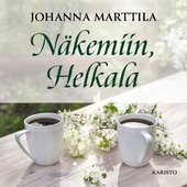 Näkemiin, Helkala