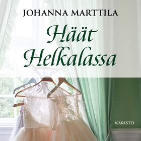 Häät Helkalassa (ljudbok) av Johanna Marttila
