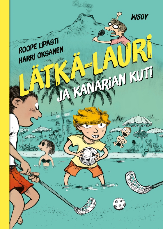 Lätkä-Lauri ja Kanarian kuti (e-bok) av Roope Lipasti