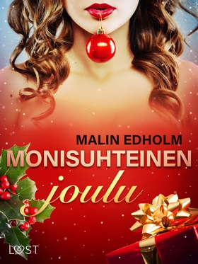 Monisuhteinen joulu – eroottinen novelli (e-bok