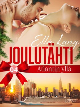 Joulutähti Atlantin yllä, osa 4 (e-bok) av Ella