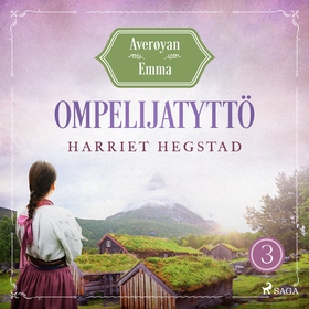 Ompelijatyttö – Averøyan Emma (ljudbok) av Harr