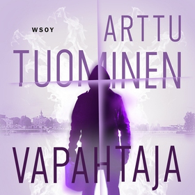 Vapahtaja (ljudbok) av Arttu Tuominen
