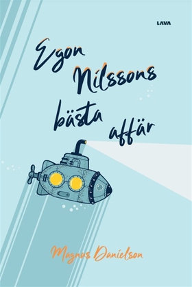 Egon Nilssons bästa affär (e-bok) av Magnus Dan