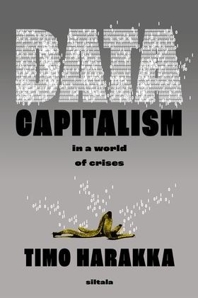 Datacapitalism in the World of Crises (e-bok) a