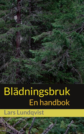 Blädningsbruk: En handbok (e-bok) av Lars Lundq