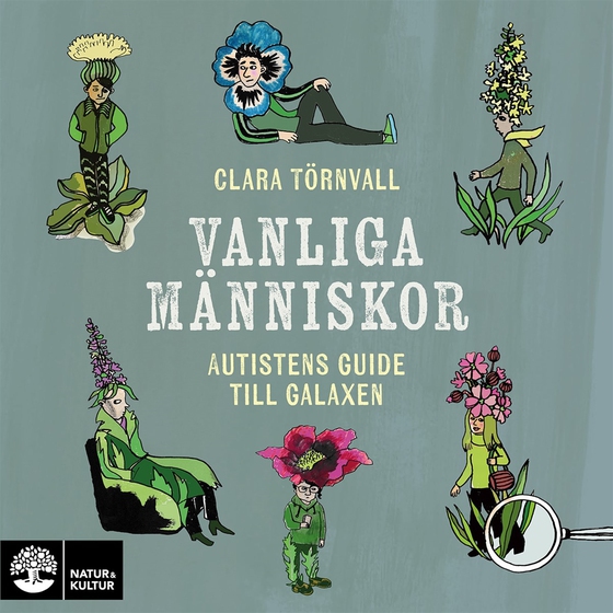 Vanliga människor : Autistens guide till galaxen