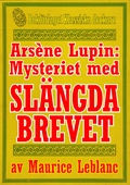 Arsène Lupin: Mysteriet med det slängda brevet. Text från 1914 kompletterad med fakta och ordlista