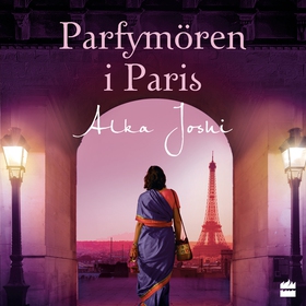 Parfymören i Paris (ljudbok) av Alka Joshi