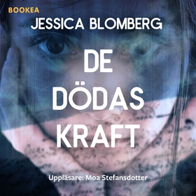 De dödas kraft (ljudbok) av Jessica Blomberg