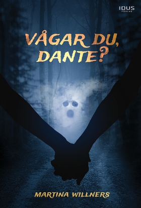 Vågar du, Dante? (e-bok) av Martina Willners