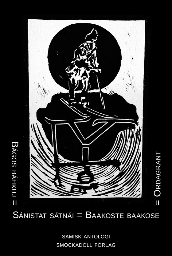 Bágos báhkuj = Sánistat sátnái = Baakoste baakose = Ordagrant