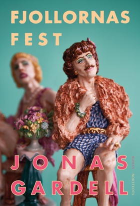 Fjollornas fest (e-bok) av Jonas Gardell