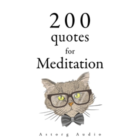 200 Quotes for Meditation (ljudbok) av Various,