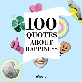 100 Quotes About Happiness (ljudbok) av Various
